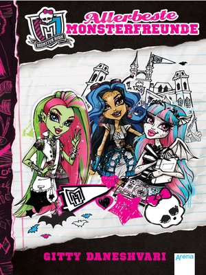 cover image of Monster High (1). Allerbeste Monsterfreunde